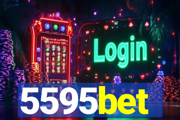 5595bet