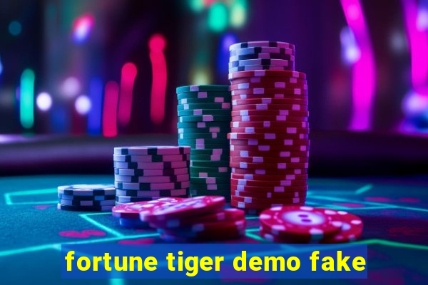 fortune tiger demo fake