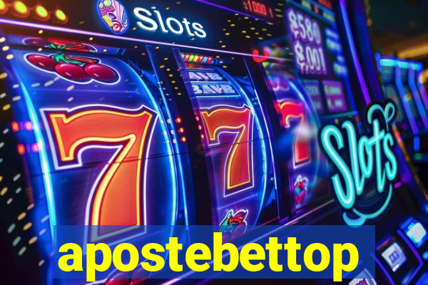 apostebettop