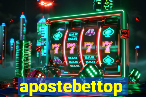 apostebettop