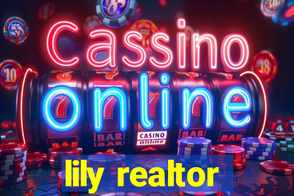 lily realtor