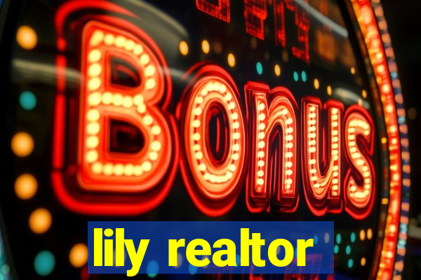 lily realtor