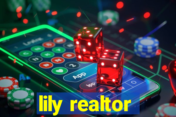 lily realtor