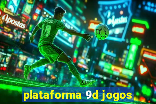 plataforma 9d jogos