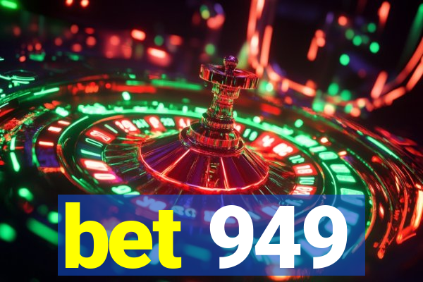 bet 949