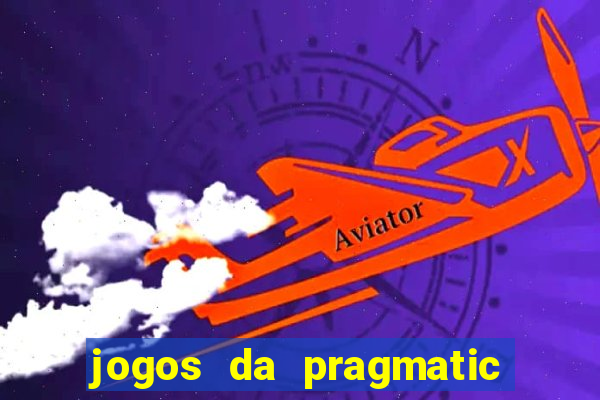 jogos da pragmatic que mais pagam