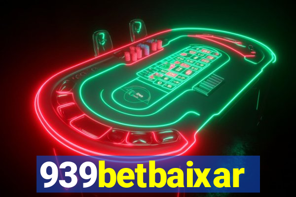 939betbaixar