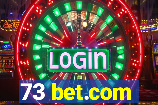 73 bet.com