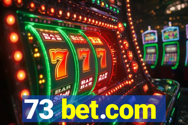 73 bet.com