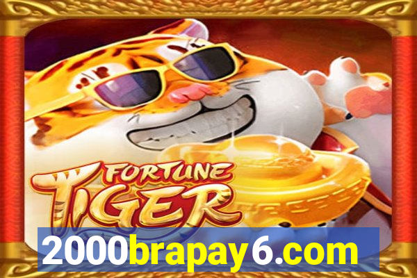 2000brapay6.com