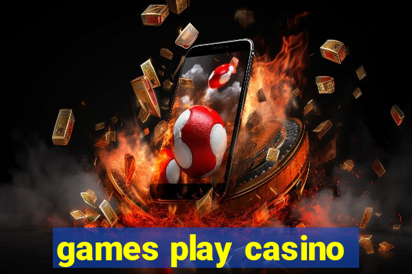 games play casino