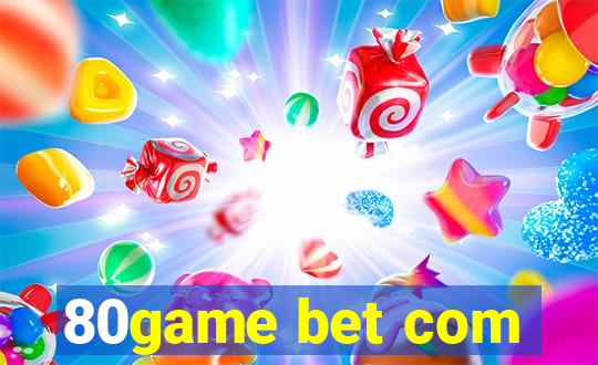 80game bet com