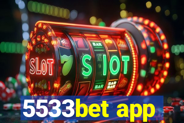 5533bet app