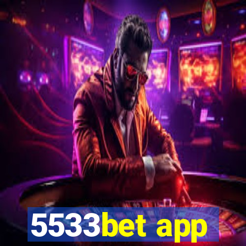 5533bet app