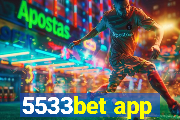 5533bet app