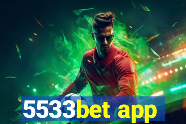 5533bet app