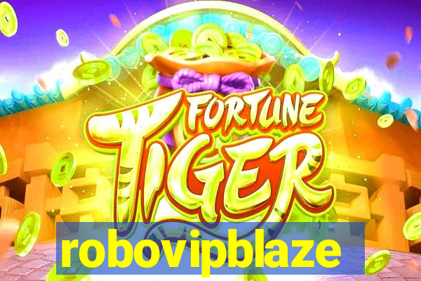 robovipblaze