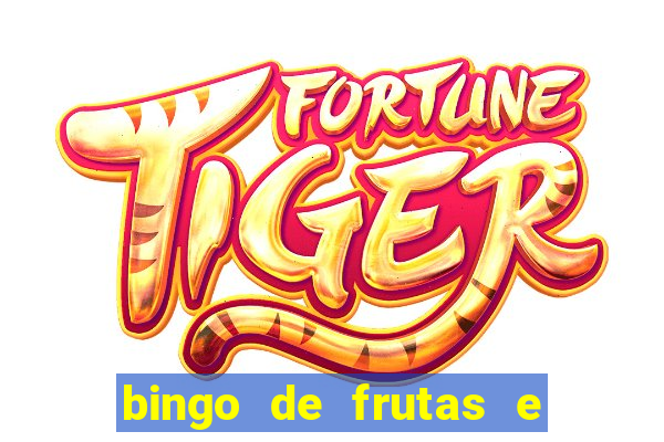 bingo de frutas e legumes para imprimir