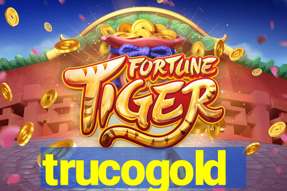 trucogold