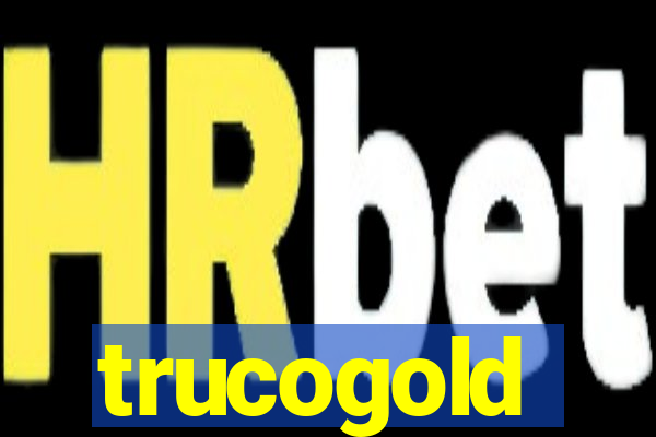 trucogold