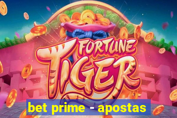 bet prime - apostas