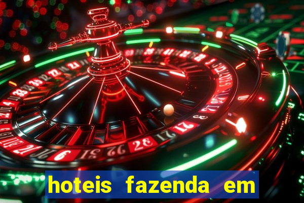 hoteis fazenda em feira de santana