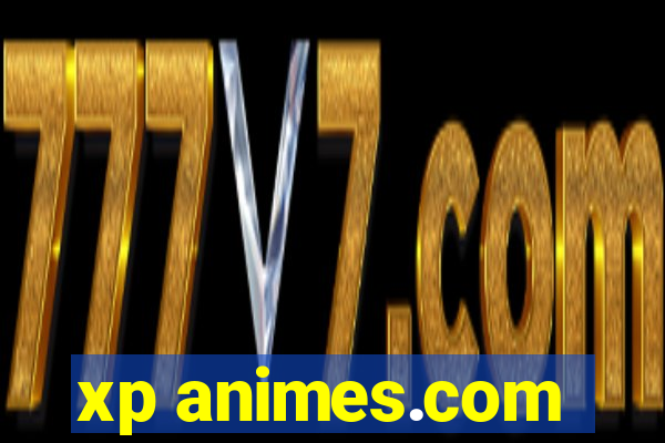 xp animes.com