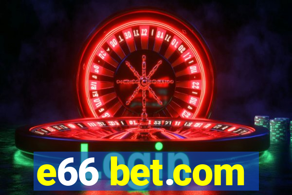 e66 bet.com