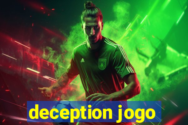 deception jogo