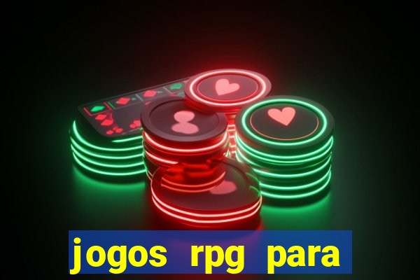 jogos rpg para ganhar dinheiro