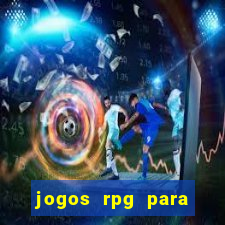 jogos rpg para ganhar dinheiro