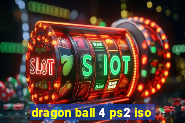 dragon ball 4 ps2 iso