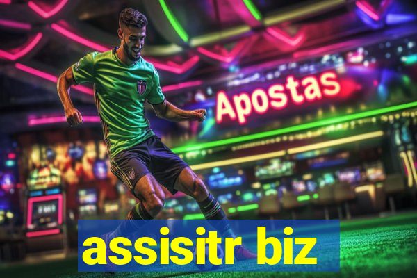 assisitr biz