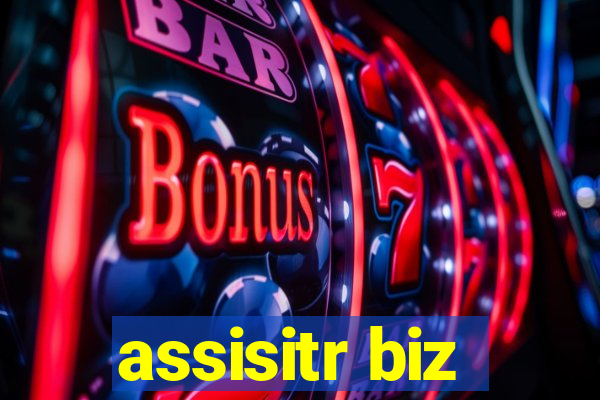 assisitr biz