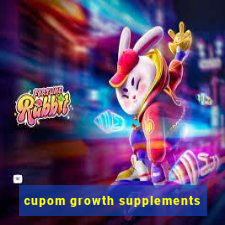 cupom growth supplements