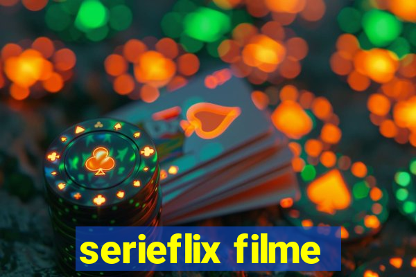 serieflix filme