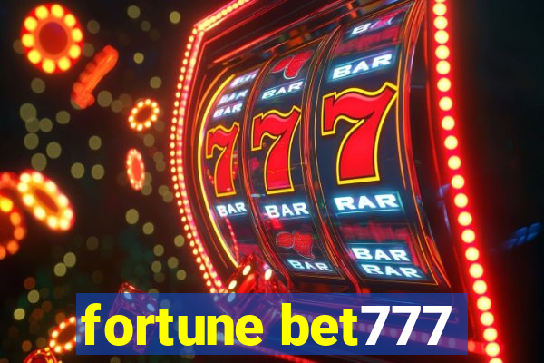 fortune bet777