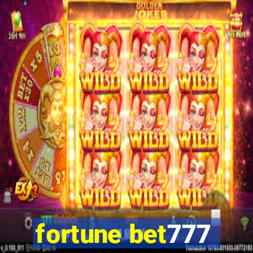 fortune bet777