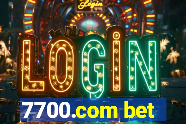 7700.com bet