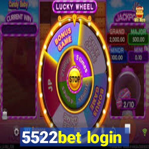 5522bet login