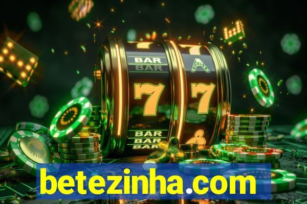 betezinha.com