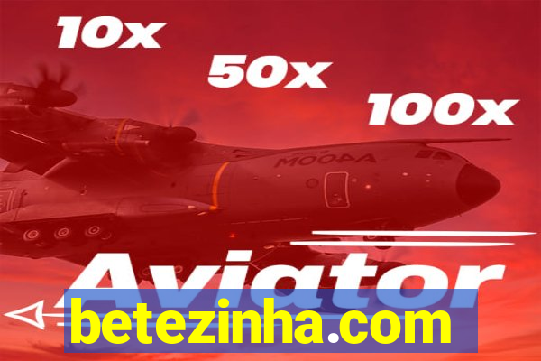 betezinha.com