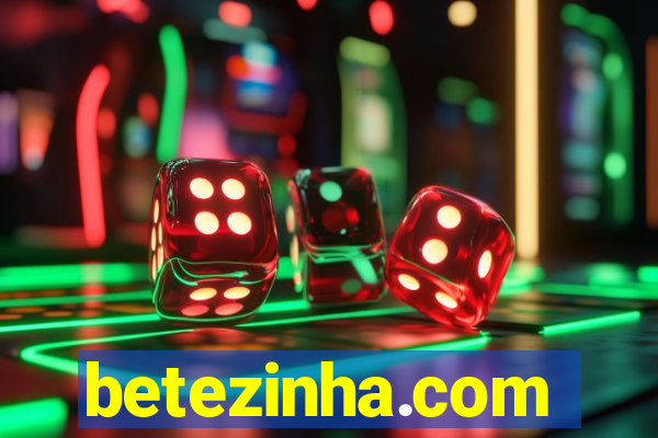 betezinha.com