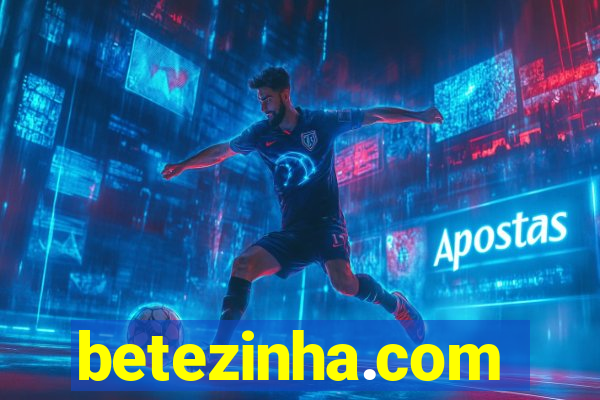 betezinha.com