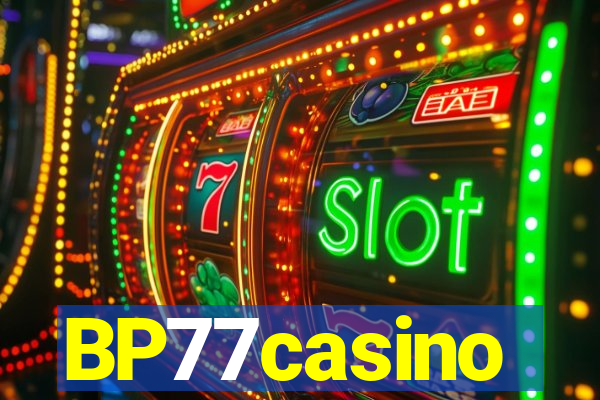 BP77casino