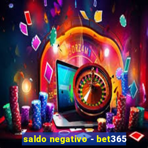 saldo negativo - bet365