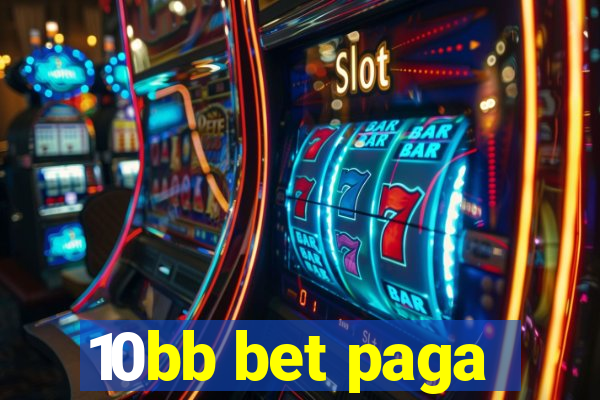 10bb bet paga