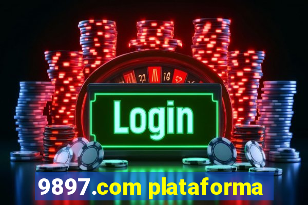 9897.com plataforma