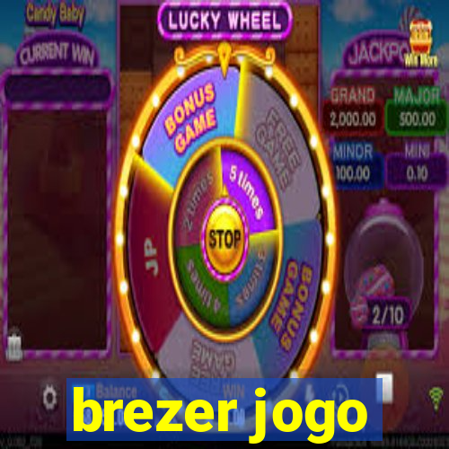 brezer jogo