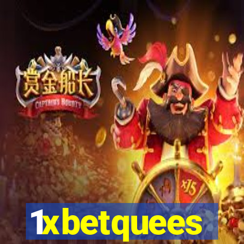 1xbetquees